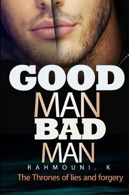 Book cover for Good Man Bad MAN