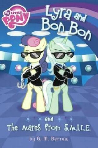 Cover of Lyra and Bon Bon and the Mares from S.M.I.L.E.