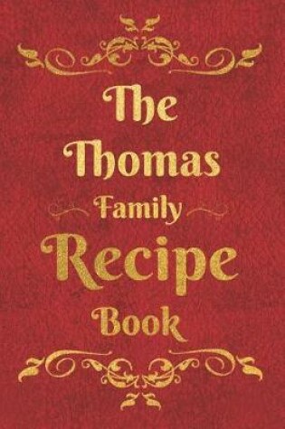 Cover of The Thomas Family Recipe Book