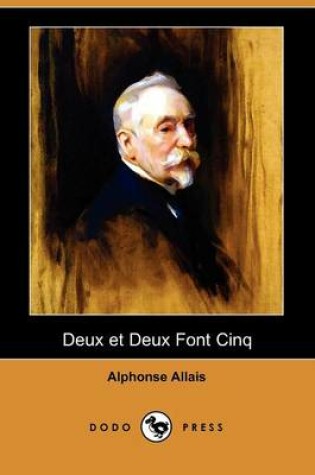 Cover of Deux Et Deux Font Cinq (Dodo Press)