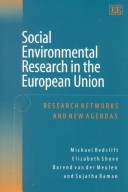 Book cover for Social Environmental Research in the European Un - Research Networks and New Agendas