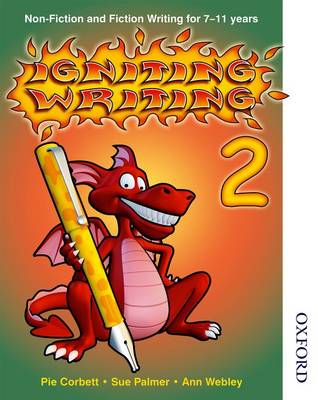 Book cover for Igniting Writing 2 NonFiction and Fiction Writing for 7 to 11 years