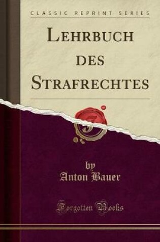 Cover of Lehrbuch Des Strafrechtes (Classic Reprint)