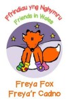 Book cover for Freya Fox / Freya'r Cadno