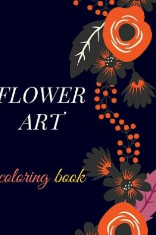 Cover of FLOWER ART Coloring book