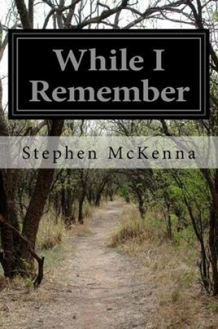 Cover of While I Remember