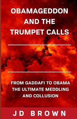 Book cover for Obamageddon and the Trumpet Calls