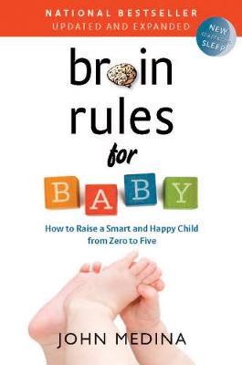 Book cover for Brain Rules for Baby (Updated and Expanded)