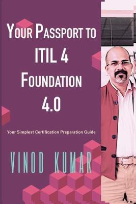 Book cover for Your Passport to ITIL 4 Foundation 4.0