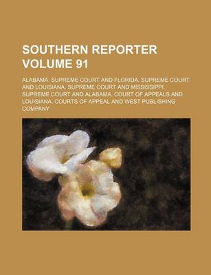 Book cover for Southern Reporter Volume 91