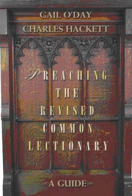 Book cover for Preaching the Revised Common Lectionary