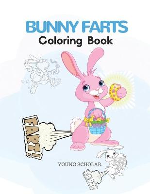Book cover for Bunny Farts Coloring Book
