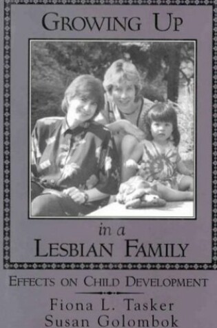 Cover of Growing up in a Lesbian Family