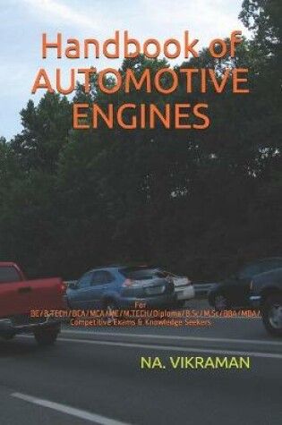 Cover of Handbook of AUTOMOTIVE ENGINES