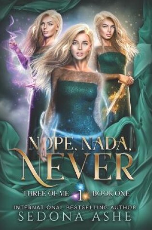 Cover of Nope, Nada, Never