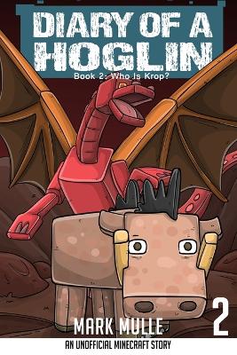Book cover for Diary of a Hoglin Book 2