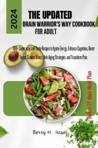 Cover of The Updated Brain Warrior's Way Cookbook For Adult