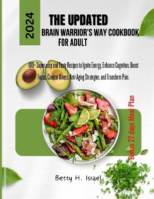 Cover of The Updated Brain Warrior's Way Cookbook For Adult