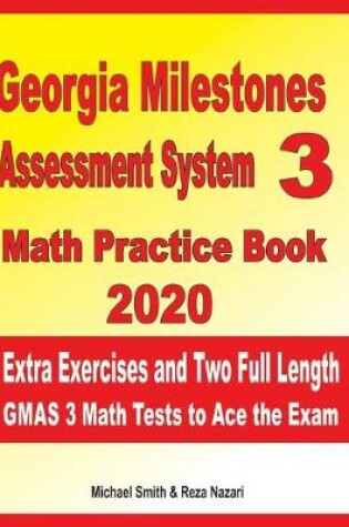 Cover of Georgia Milestones Assessment System 3 Math Practice Book 2020