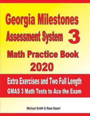 Book cover for Georgia Milestones Assessment System 3 Math Practice Book 2020