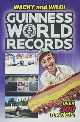 Book cover for Guinness World Records: Wacky and Wild!