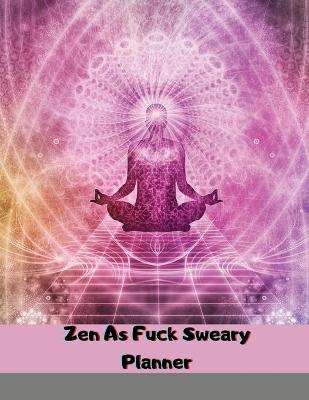 Book cover for Zen As Fuck Sweary Planner