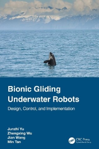 Cover of Bionic Gliding Underwater Robots