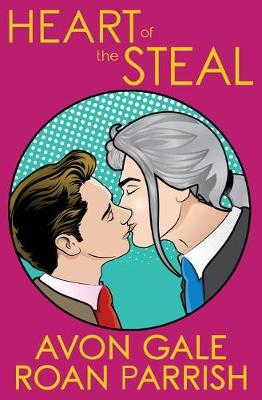 Book cover for Heart of the Steal