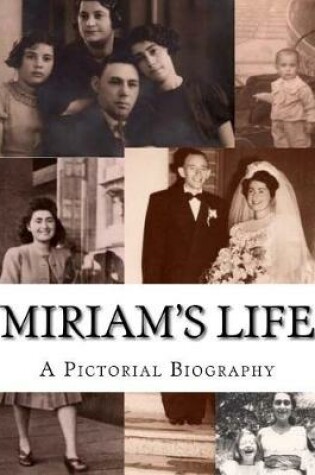 Cover of Miriam's Life