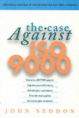 Book cover for The Case Against ISO9000