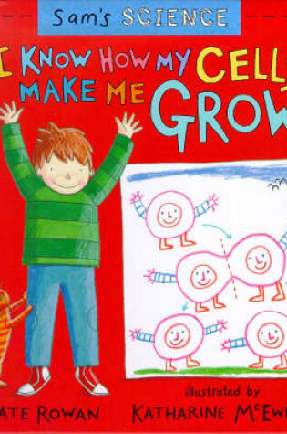 Cover of I Know How My Body Grows
