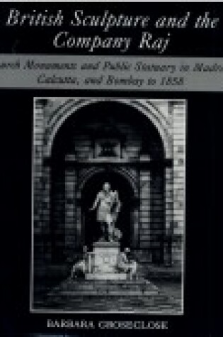 Cover of British Sculpture and the Company Raj