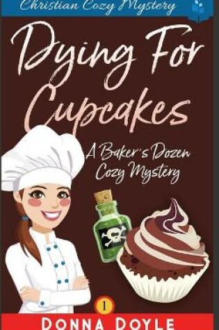 Cover of Dying for Cupcakes
