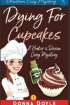 Book cover for Dying for Cupcakes