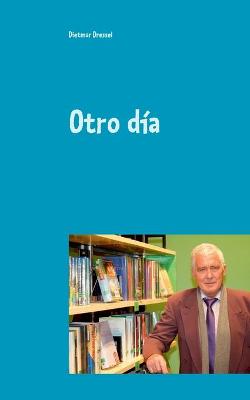 Book cover for Otro día