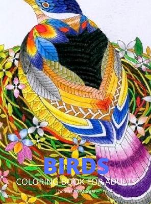 Book cover for Birds Coloring Book for Adults