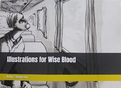 Book cover for Illustrations for Wise Blood