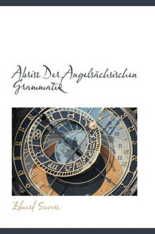 Cover of Abriss Der Angels Chsischen Grammatik