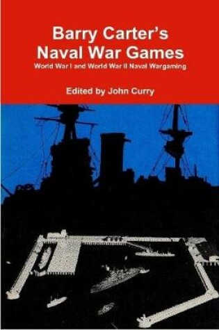 Cover of Barry Carter's Naval War Games