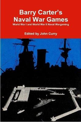Book cover for Barry Carter's Naval War Games