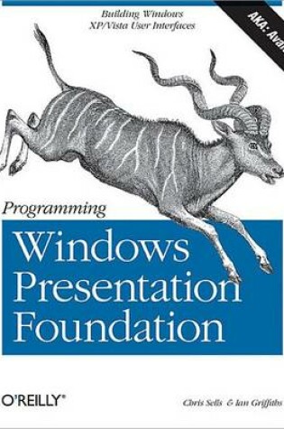 Cover of Programming Windows Presentation Foundation