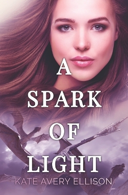 Book cover for A Spark of Light