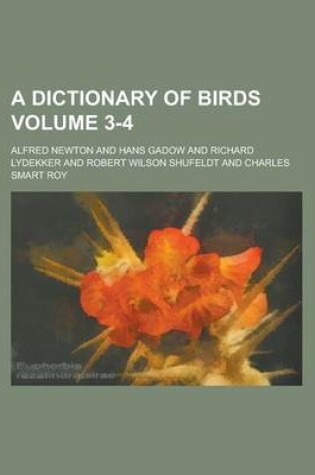 Cover of A Dictionary of Birds Volume 3-4