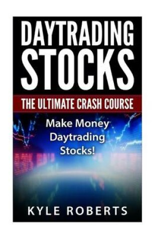 Cover of Daytrading The Ultimate Crash Course