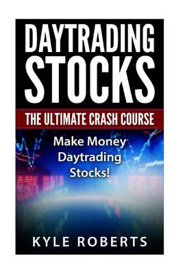 Cover of Daytrading The Ultimate Crash Course