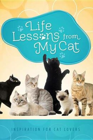 Cover of Life Lessons from My Cat