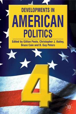 Book cover for Developments in American Politics 4