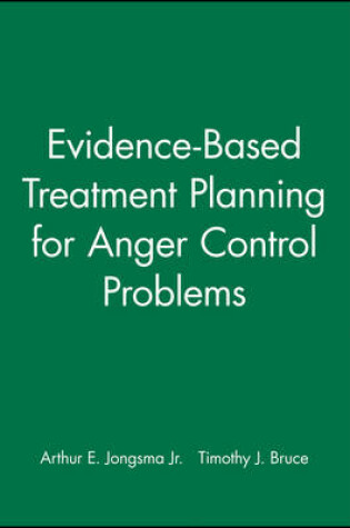 Cover of Evidence-Based Treatment Planning for Anger Control Problems