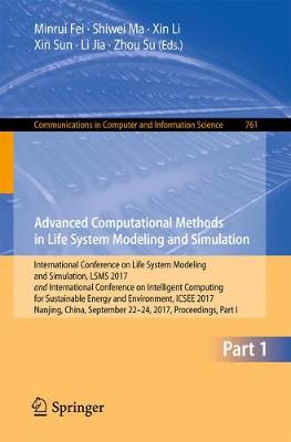 Cover of Advanced Computational Methods in Life System Modeling and Simulation