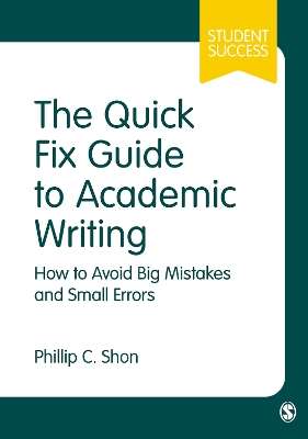 Book cover for The Quick Fix Guide to Academic Writing